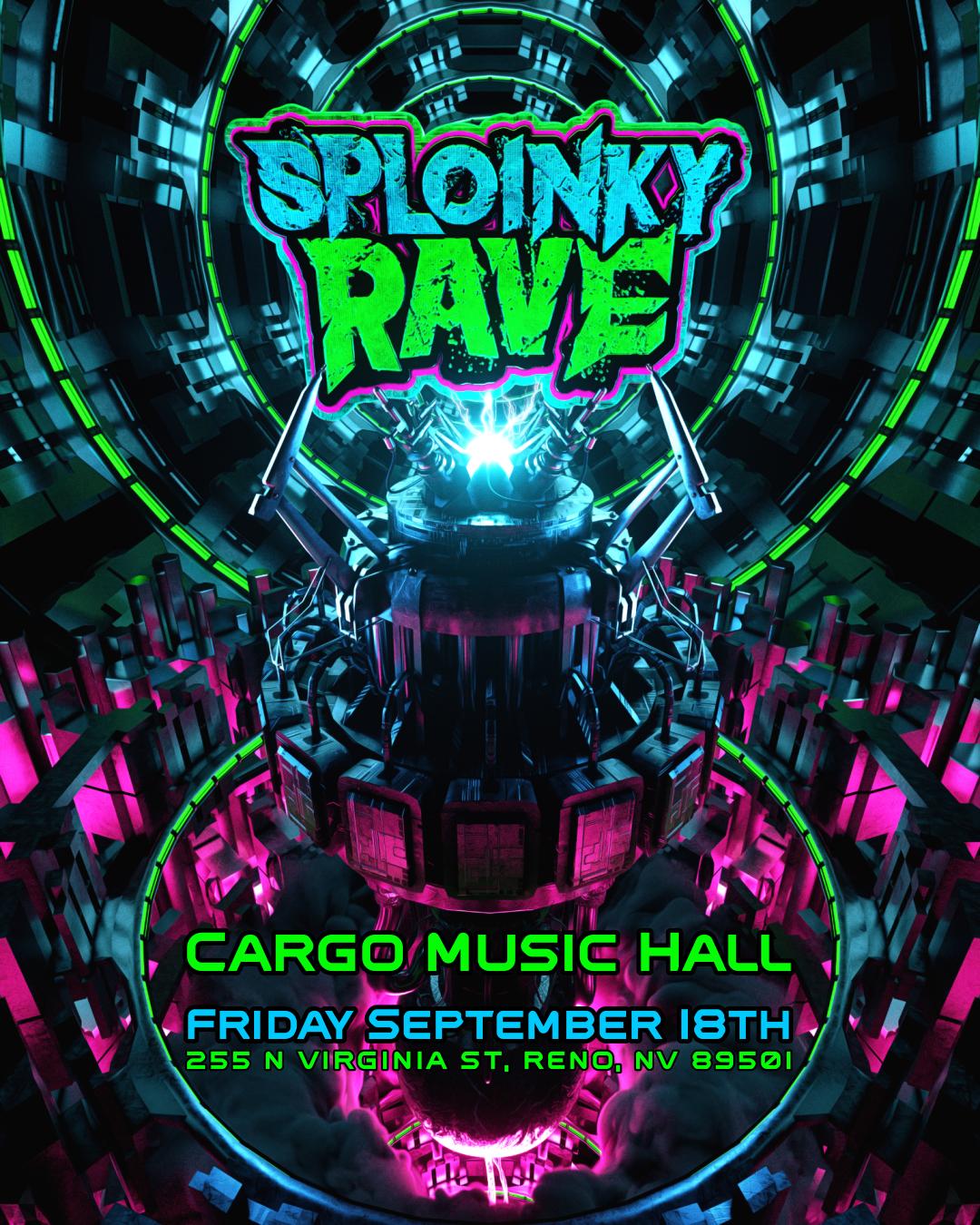 Sploinky Rave: Reno