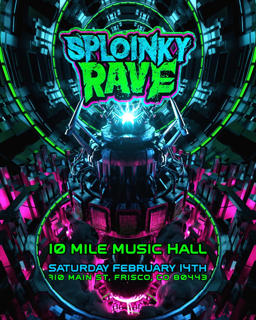 Sploinky Rave: Frisco