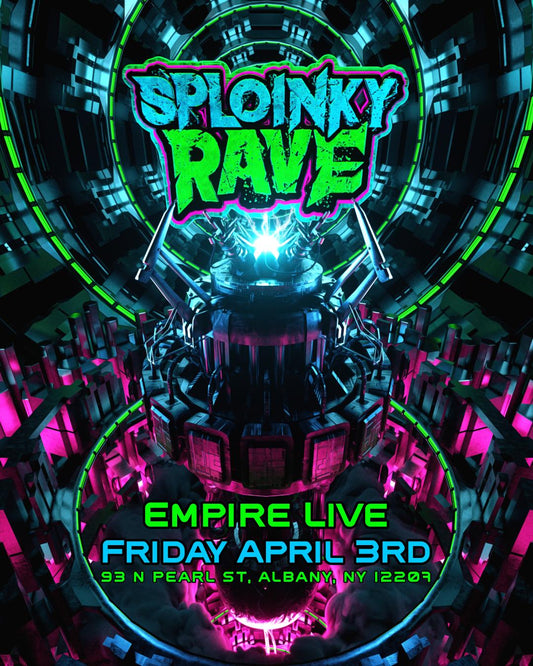 Sploinky Rave: Albany