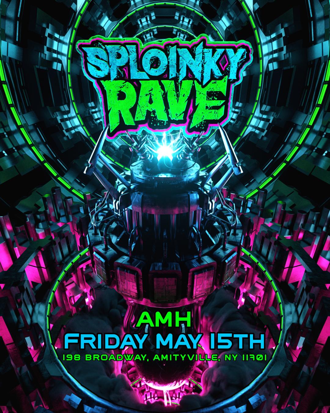 Sploinky Rave: Amityville