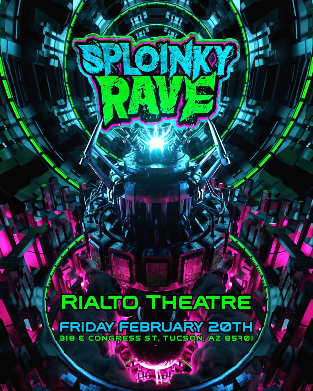 Sploinky Rave: Tucson