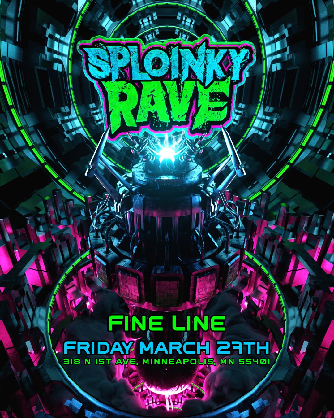 Sploinky Rave: Minneapolis