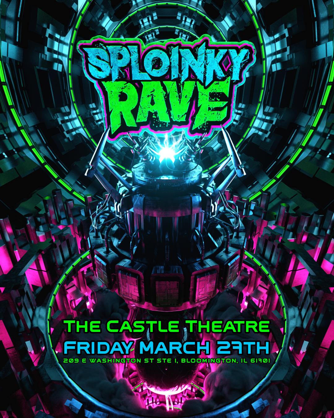 Sploinky Rave: Bloomington