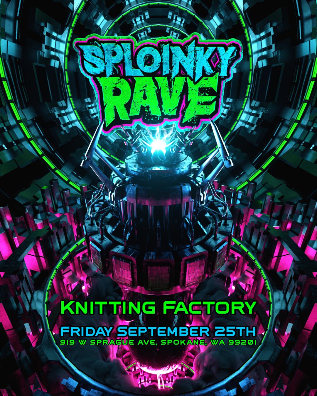 Sploinky Rave: Spokane